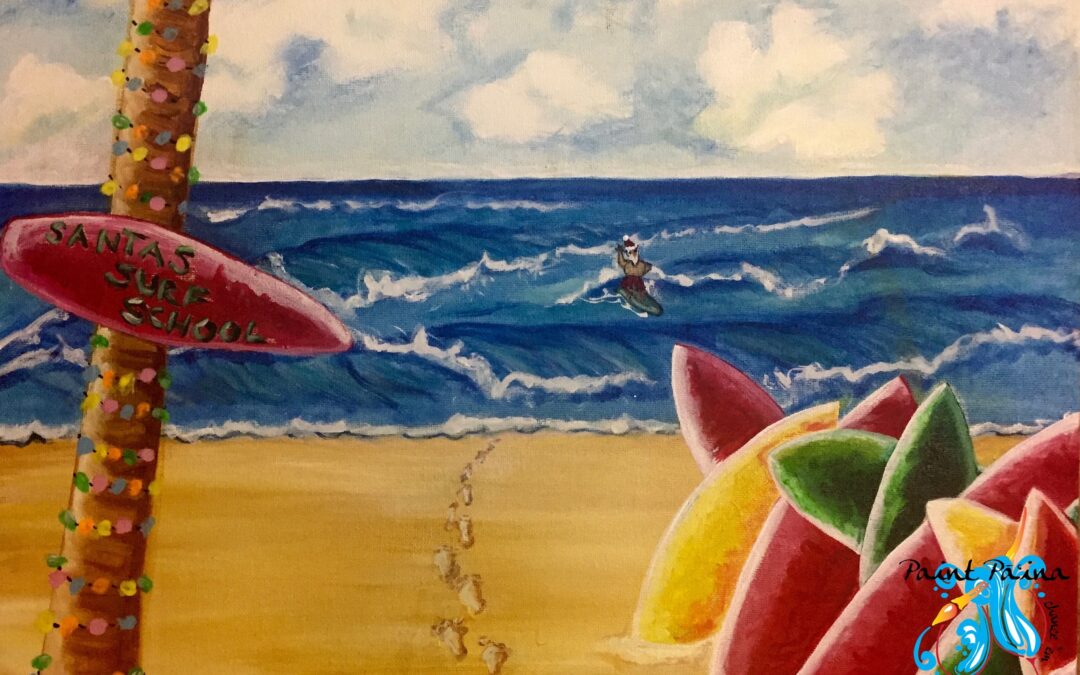 “Santaʻs Surf School” Paint Pāʻina & The Residence Inn by Marriott Kapolei Oahu 🖌 Paint Party 🎨 BOOK NOW  or 📞 808 781-2218🍷
